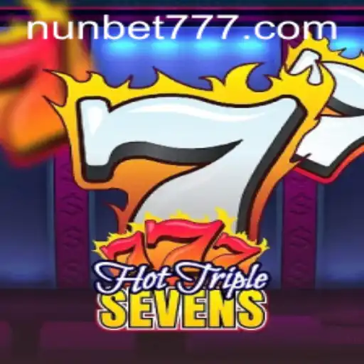 Descubra o Empolgante Mundo de HotTripleSevens em NUN.BET